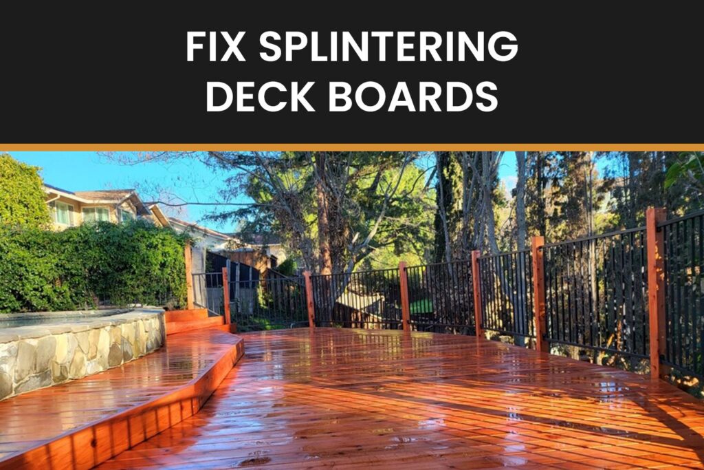 How to Fix Splintering Deck Boards | Deck Repair | FCR Fence & Deck